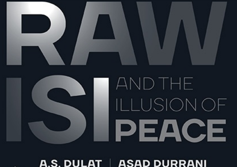 The Spy Chronicles Raw ISI And The Illusion Of Peace PDF