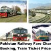 Pakistan Railway Fare Chart Ticket, Booking, Charges Train Ticket Price